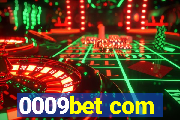 0009bet com